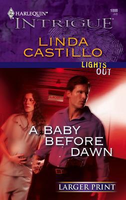 A Baby Before Dawn [Large Print] 0373887744 Book Cover