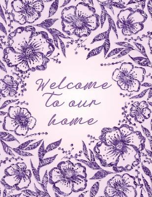 Welcome to Our Home 1729116191 Book Cover