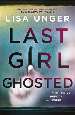 Last Girl Ghosted 1867239280 Book Cover