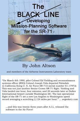 The Black Line: Developing Mission-Planning Sof... 1985693836 Book Cover