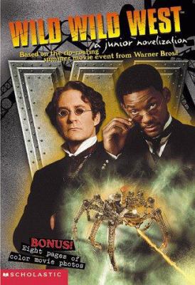 Wild, Wild West: A Junior Novelization 0439086531 Book Cover
