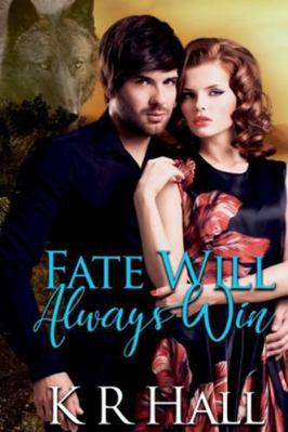 Fate Will Always Win B091PR84L6 Book Cover