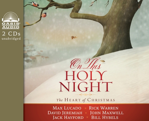 On This Holy Night: The Heart of Christmas 1613755740 Book Cover