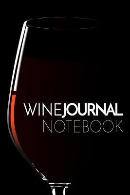 Paperback Wine Journal Notebook : Wine Tasting and Collection Log Book Tracker (6x9)(104 Wines)(V4) Book