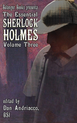 The Essential Sherlock Holmes volume 3 HC 2446902650 Book Cover