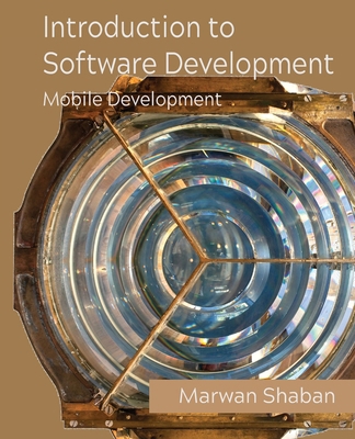 Introduction to Software Development: Mobile De... 1736291769 Book Cover