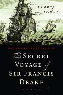 The Secret Voyage of Sir Francis Drake 1553650417 Book Cover