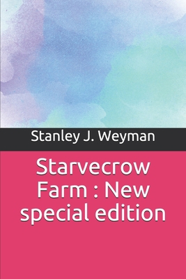 Starvecrow Farm: New special edition 1708329544 Book Cover