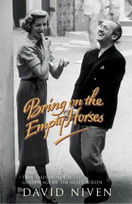 Bring on the Empty Horses 0340839953 Book Cover