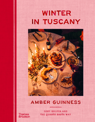 Winter in Tuscany: Cozy Recipes and the Quanto ... 176076521X Book Cover