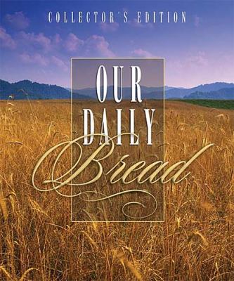 Our Daily Bread 1404100989 Book Cover