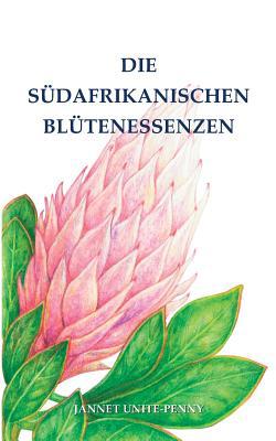Die Südafrikanischen Blütenessenzen [German] 3734790972 Book Cover