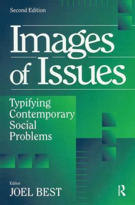 Images of Issues: Typifying Contemporary Social... 1138525723 Book Cover