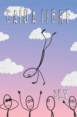 Ca?da Libre [Spanish]            Book Cover