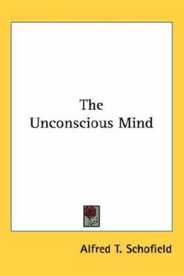 The Unconscious Mind 1432621483 Book Cover