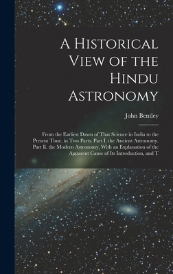 A Historical View of the Hindu Astronomy: From ... 1016968477 Book Cover