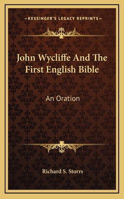 John Wycliffe And The First English Bible: An O... 116898873X Book Cover