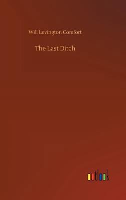The Last Ditch 373404121X Book Cover