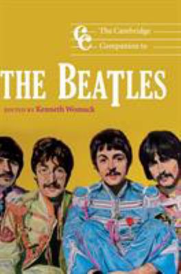 The Cambridge Companion to the Beatles 052186965X Book Cover