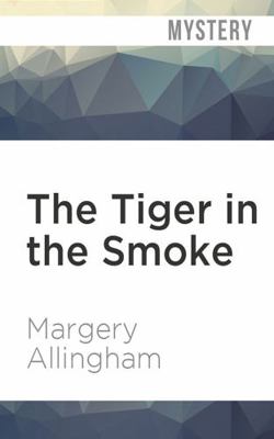 The Tiger in the Smoke 1799766039 Book Cover