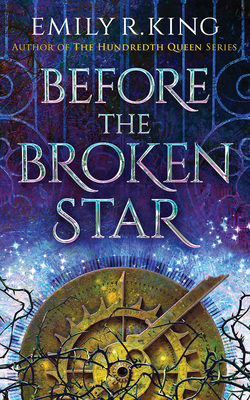 Before the Broken Star 1721354441 Book Cover
