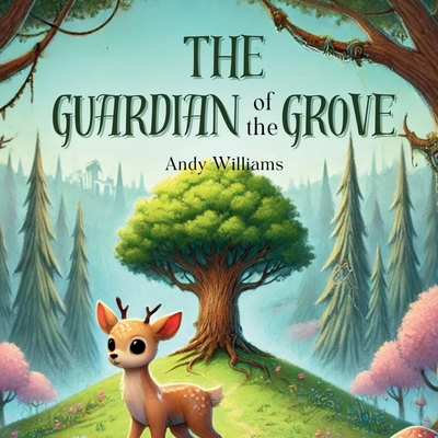 The Guardian of the Grove B0DCFRF5ZC Book Cover