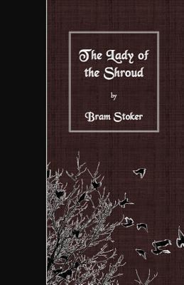 The Lady of the Shroud 1530102057 Book Cover