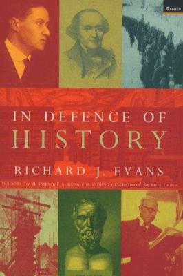 In Defence of History 1862071047 Book Cover