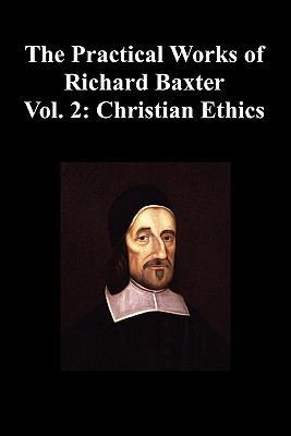 The Practical Works of Richard Baxter with a Li... 184902569X Book Cover