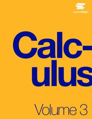 Calculus Volume 3 by OpenStax (Official Print V... 1938168070 Book Cover