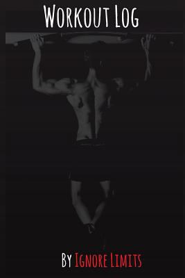 Workout Log: Track Your Progress, Plan Your Wor... 1540314715 Book Cover