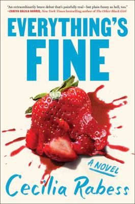 Everything's Fine 1668032201 Book Cover