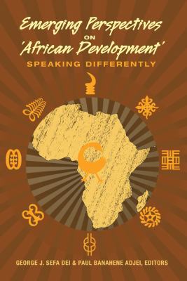 Emerging Perspectives on 'African Development':... 143312095X Book Cover