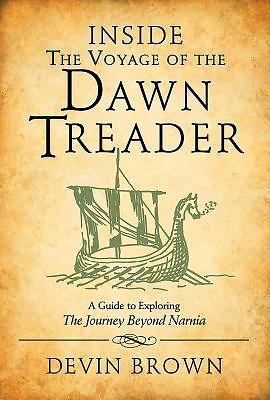 Inside the Voyage of the Dawn Treader: A Guide ... 1426787219 Book Cover