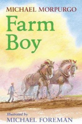 Farm Boy. Michael Morpurgo 0006754120 Book Cover