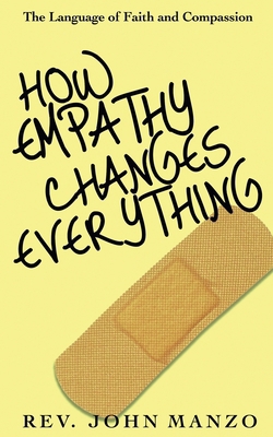 How Empathy Changes Everything 1964885701 Book Cover