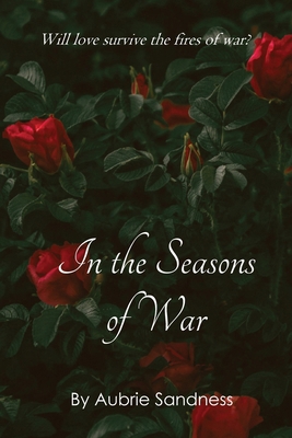 In the Seasons of War B0DN4B9BRH Book Cover