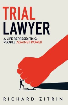 Trial Lawyer: A Life Representing People Agains... 1895131618 Book Cover