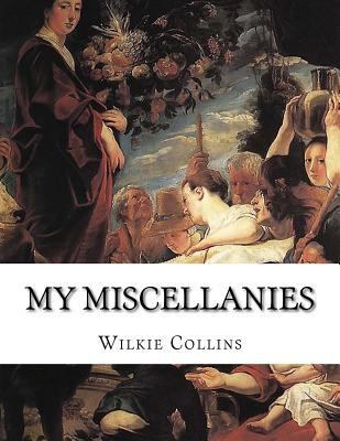 My Miscellanies 1522728449 Book Cover