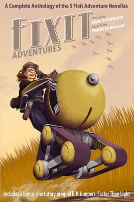 Fixit Adventures Anthology B089CWQKTW Book Cover