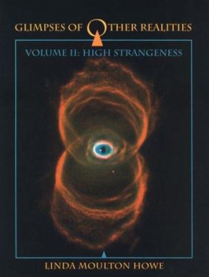 Glimpses of Other Realities: High Strangeness 0962057037 Book Cover