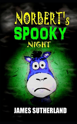 Norbert's Spooky Night 1502972549 Book Cover