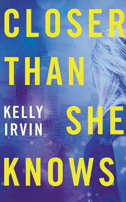 Closer Than She Knows 1713504359 Book Cover