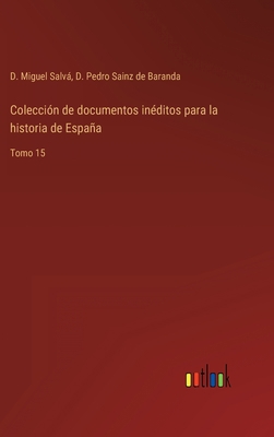 Colección de documentos inéditos para la histor... [Spanish] 3368101935 Book Cover
