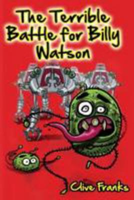The Terrible Battle for Billy Watson 190167956X Book Cover