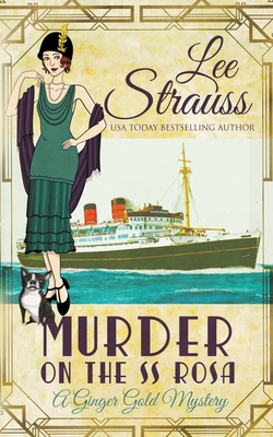 Murder on the SS Rosa 1774093898 Book Cover