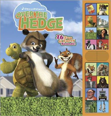 Over the Hedge: 16 Fun & Furry Sounds! 0696230666 Book Cover