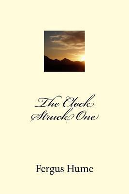 The Clock Struck One 1986644405 Book Cover