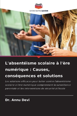 L'absentéisme scolaire à l'ère numérique: Cause... [French] 6208569338 Book Cover