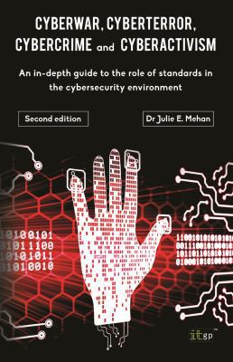 Cyberwar, Cyberterror, Cybercrime: An In-Depth ... 1849285713 Book Cover